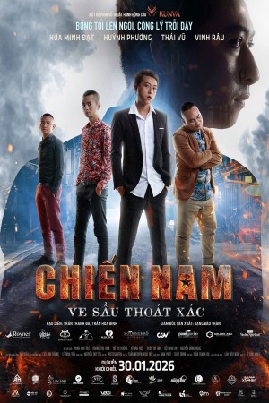 Chiến Nam: Ve Sầu Thoát Xác - Chien Nam: The Shedding Cicada (2026)