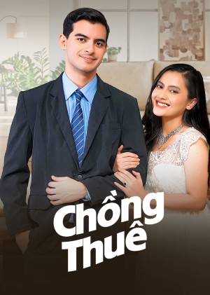 Chồng Thuê - Husband for Hire (2025)