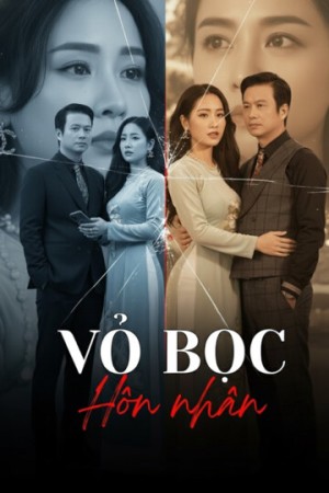 Vỏ Bọc Hôn Nhân - Vo Boc Hon Nhan (2025)